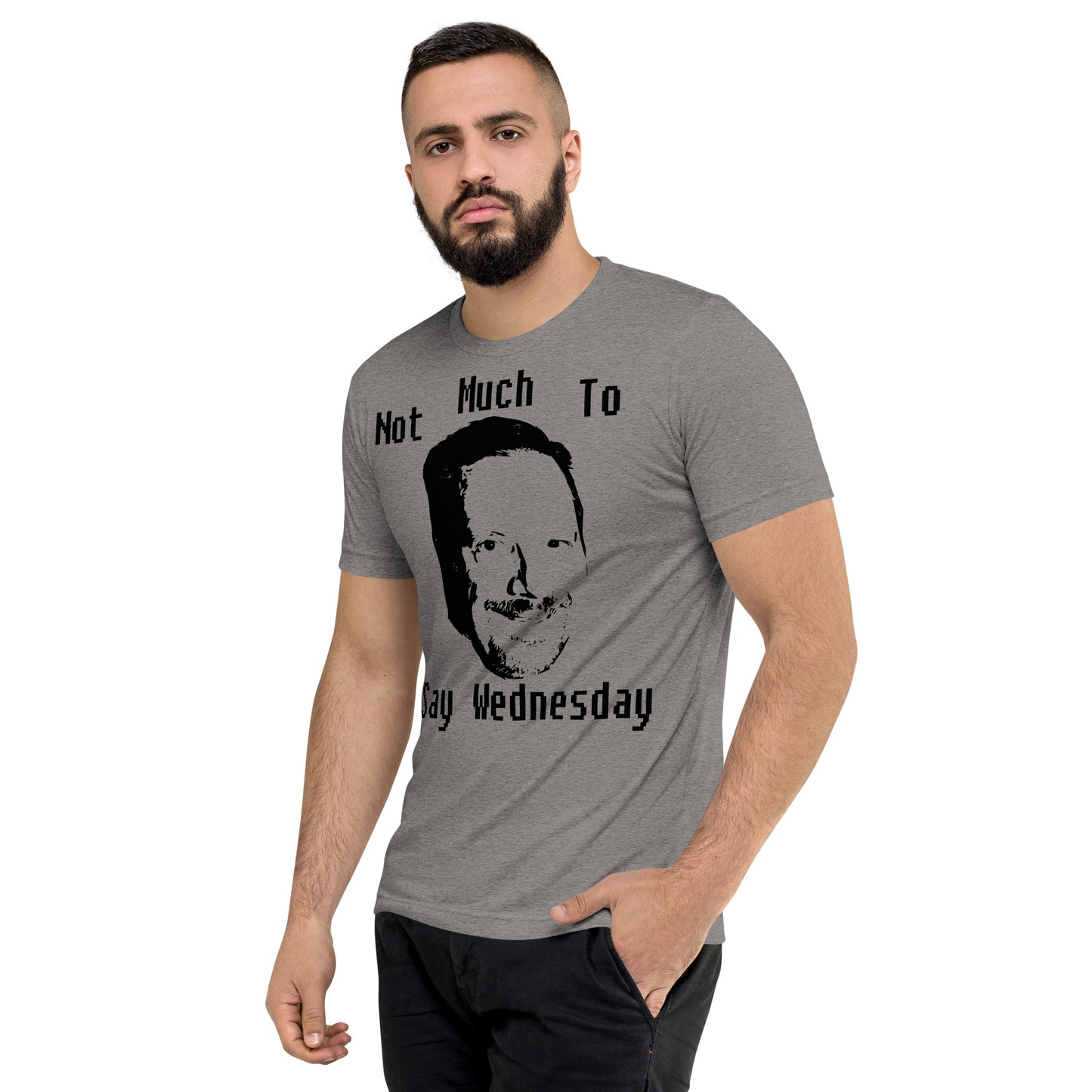 Bill Wednesday Tri-Blend Shirt