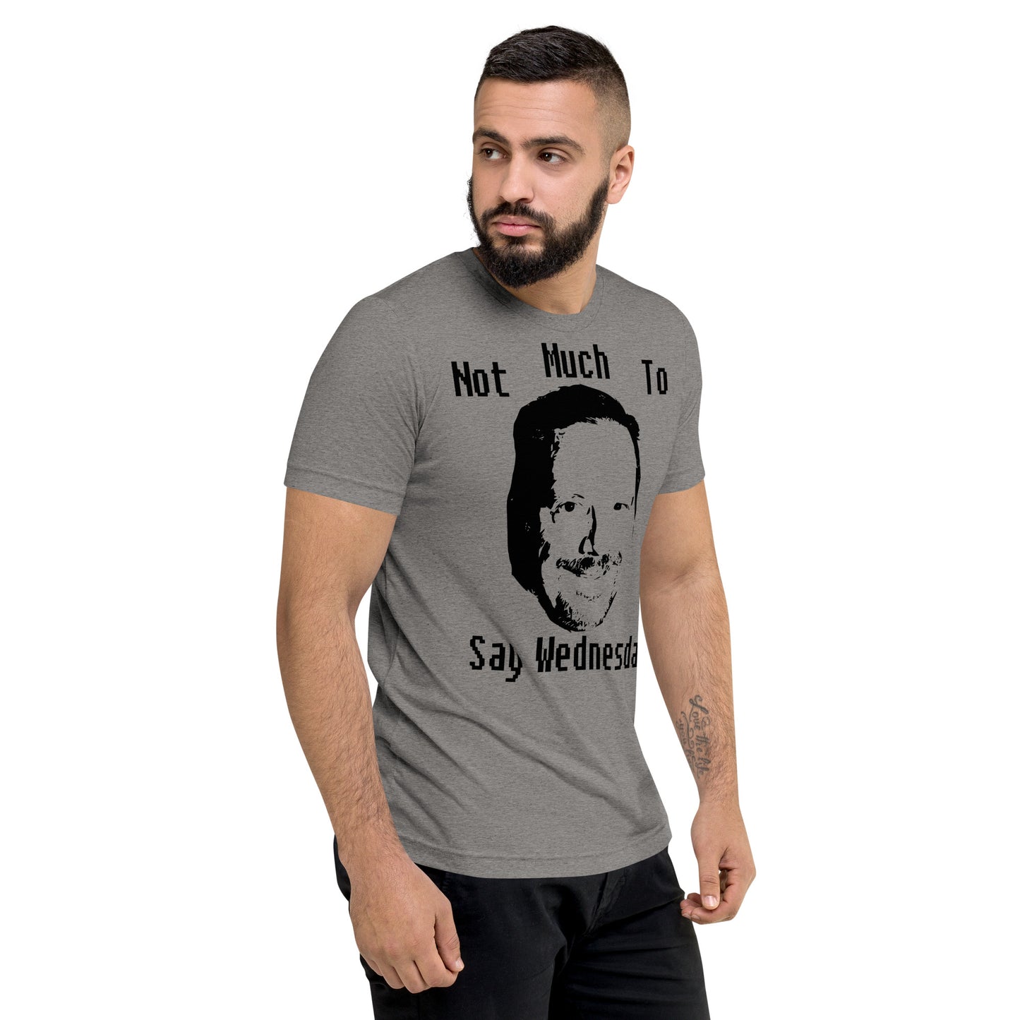 Bill Wednesday Tri-Blend Shirt